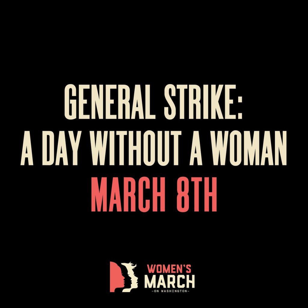 International Women's Day General Strike. A Day Without A Woman