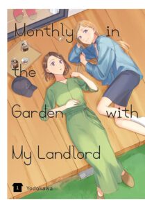 Okazu » Monthly In The Garden With My Landlord, Volume 1