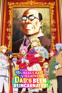 In front of an oversized portrait of a middle-aged Japanese salaryman, with comb-over and glasses, stands the cast of a typical otome game. The protagonist character with pink hair in the center with the villainess, with long elegant blonde curls and a fan - both wearing fantasy school uniform of red jacket and white skirt, while the male love interested are arrayed around them.