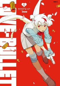 On a bright red cover, with the title "Love Bullet" in white English block letters. A girl in a school-uniform blouse and skirt with white hair and wings holds a gun as she runs.