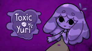 Image of the main menu of the game Toxic Yuri. On the left is the Toxic Yuri icon. A purple squishy heart with the words Toxic Yuri surrounding a small cartoon skull. On the right is the main heroine of Toxic Yuri Doku-chan. A girl made of purple slime about three heads high in proportion wearing a burlap dress.