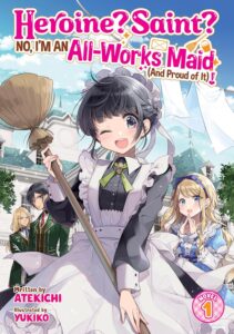 A smiling dark-haired maid, holds a broom aloft as she stands in front of laundry hanging under a bright blue sky. Behind on cover right is blonde girl in a blue dress admiring her, while on the left are two boys, one with long blonde hair and the other with short black hair, both wearing green school uniform jackets, with silver filigree.